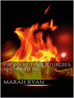 cover image of Pagan rituals, liturgies and prayers